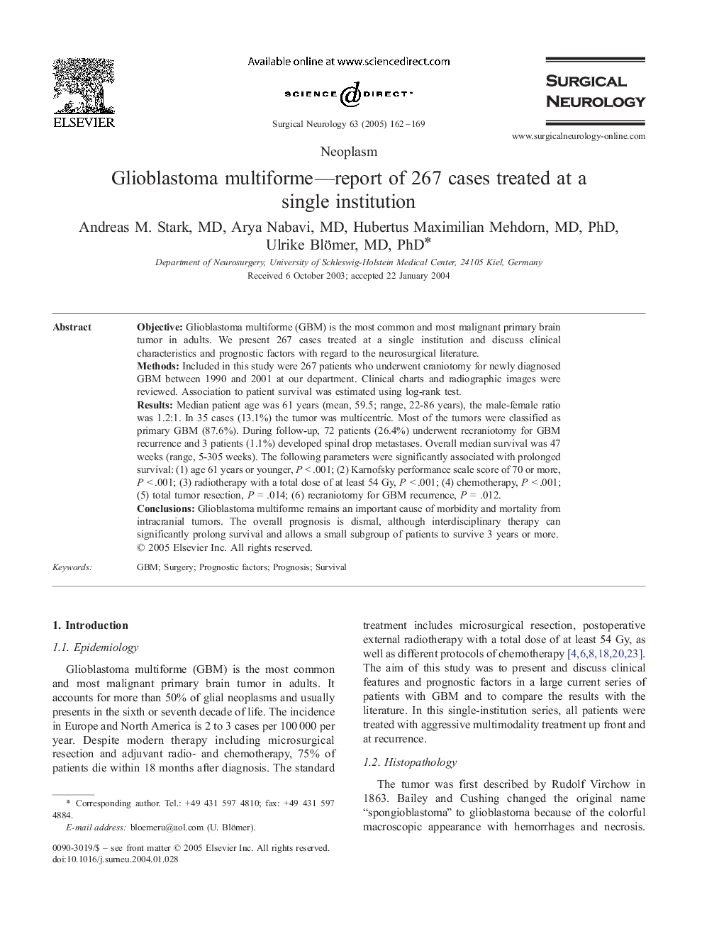 Glioblastoma multiforme-report of 267 cases treated at a single institution