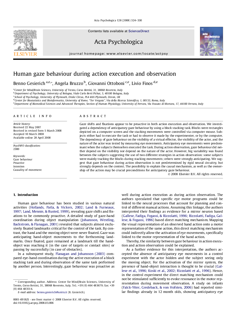 Human gaze behaviour during action execution and observation