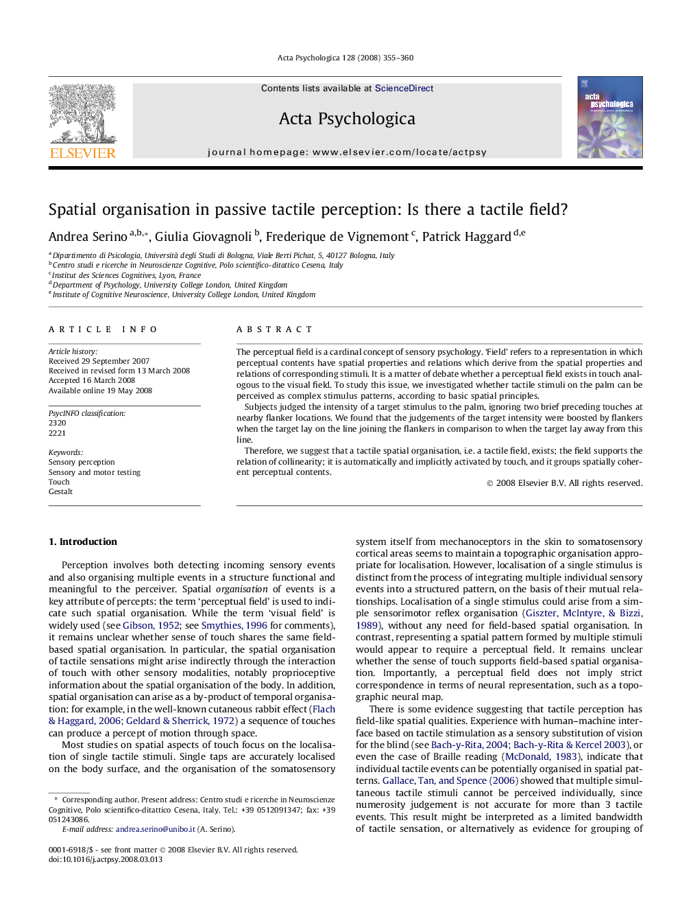 Spatial organisation in passive tactile perception: Is there a tactile field?