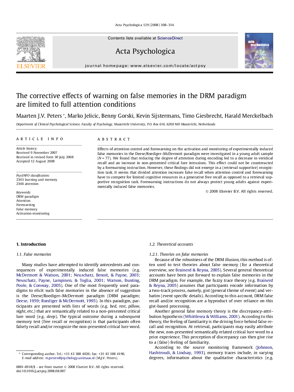 The corrective effects of warning on false memories in the DRM paradigm are limited to full attention conditions