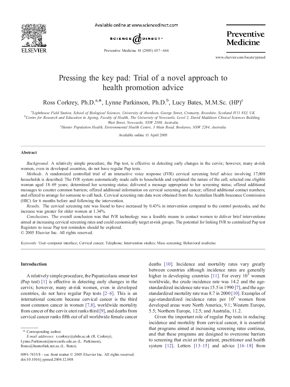 Pressing the key pad: trial of a novel approach to health promotion advice