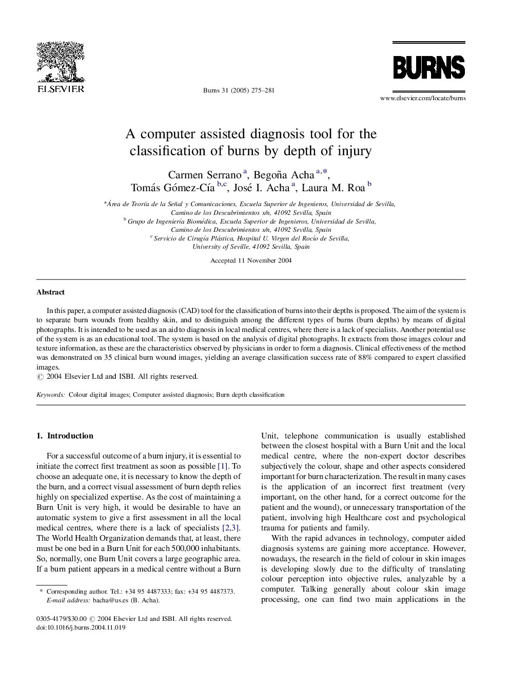 A computer assisted diagnosis tool for the classification of burns by depth of injury