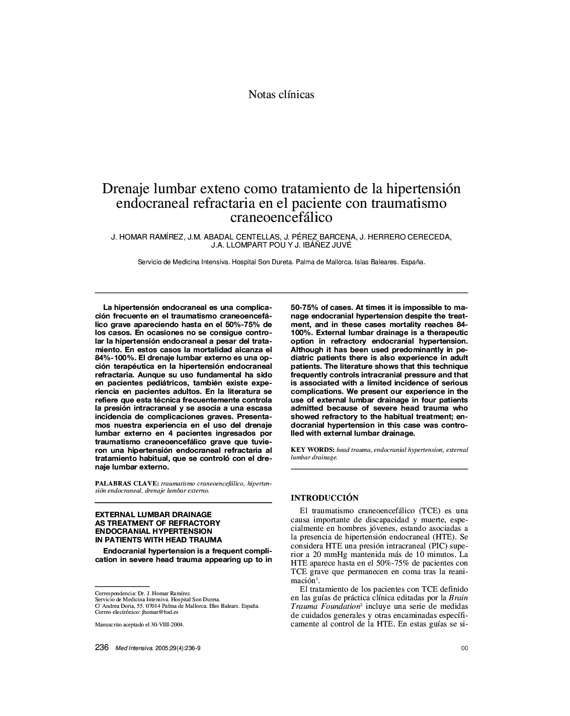 Drenaje lumbar exteno como tratamiento de la hipertensión endocraneal refractaria en el paciente con traumatismo craneoencefálico