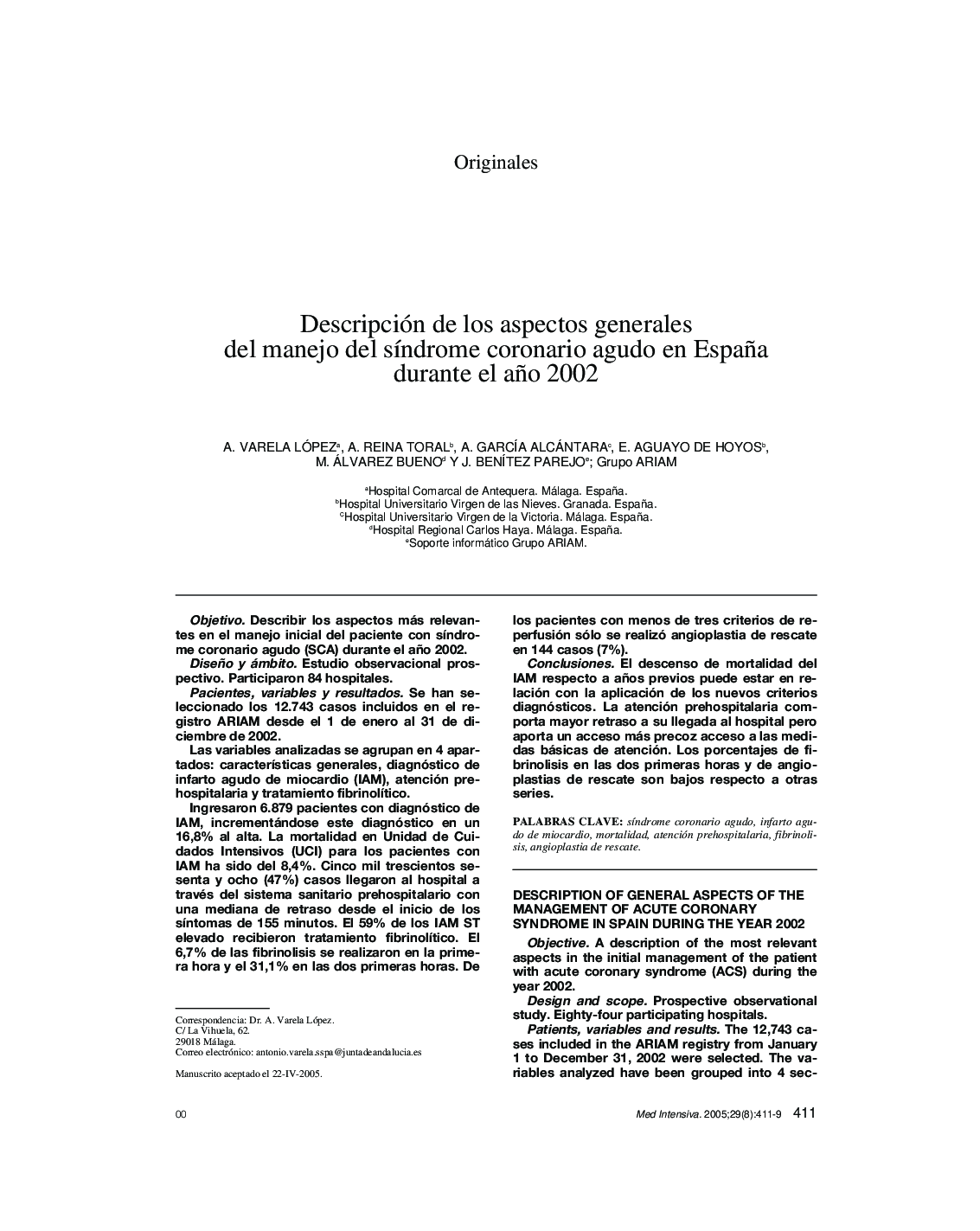 Descripción de los aspectos generales del manejo del sÃ­ndrome coronario agudo en España durante el año 2002