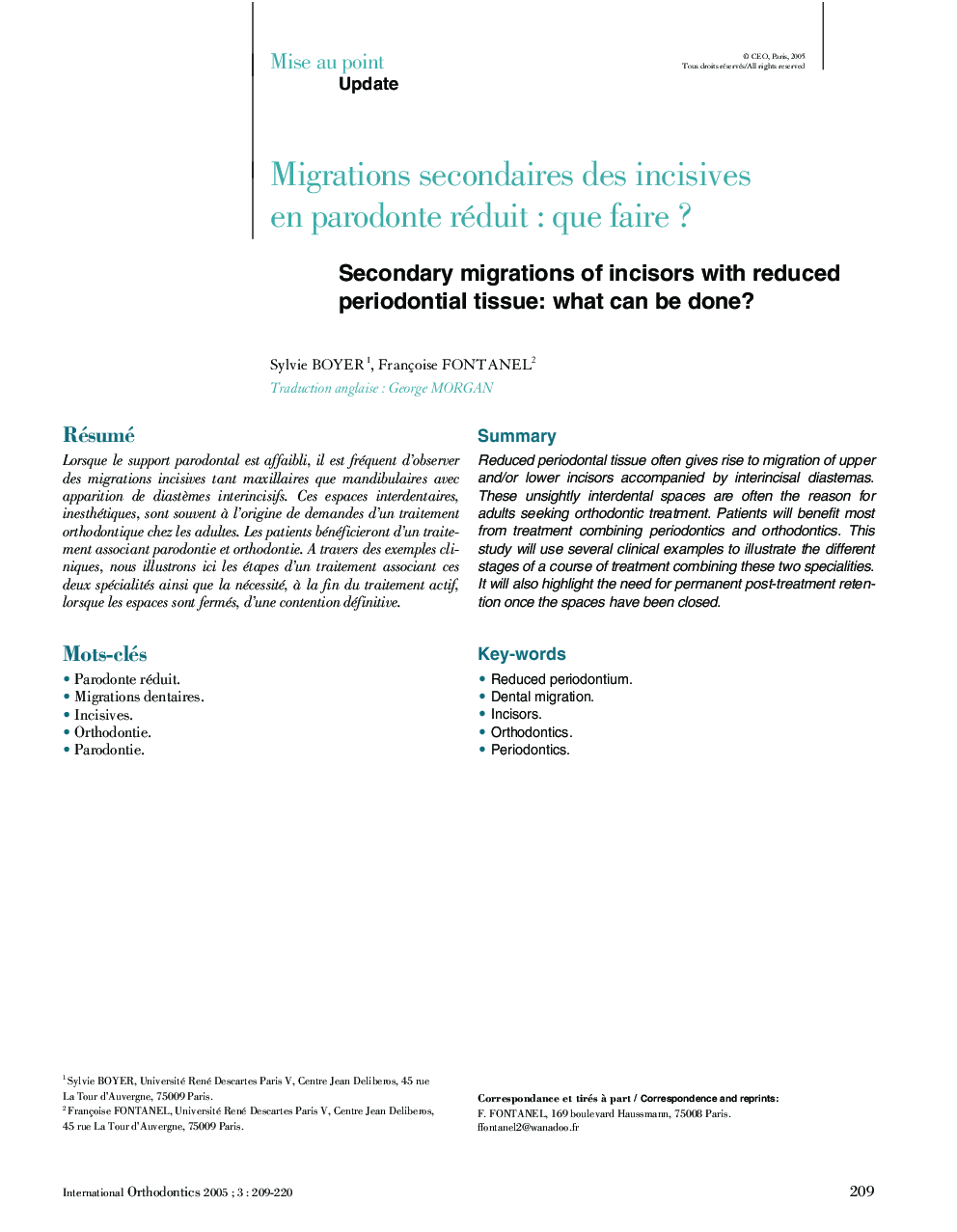 Migrations secondaires des incisives en parodonte réduit : que faire ?