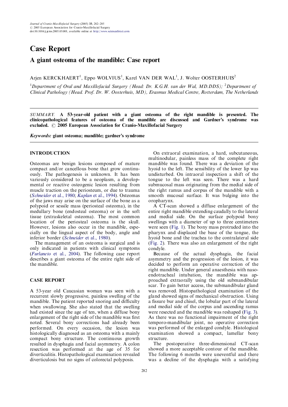 A giant osteoma of the mandible: Case report