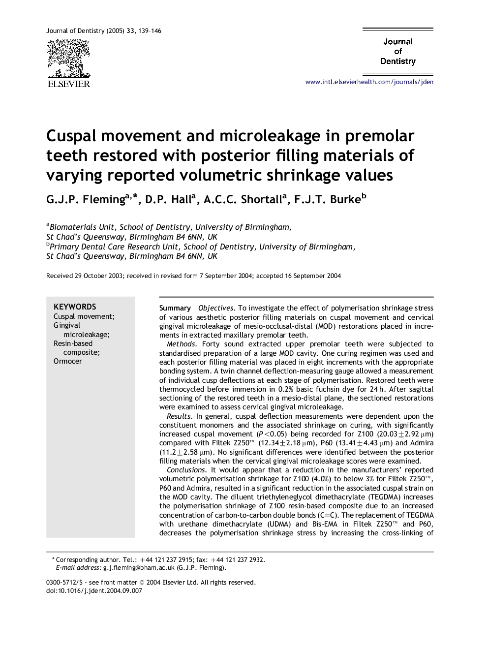 Cuspal movement and microleakage in premolar teeth restored with posterior filling materials of varying reported volumetric shrinkage values