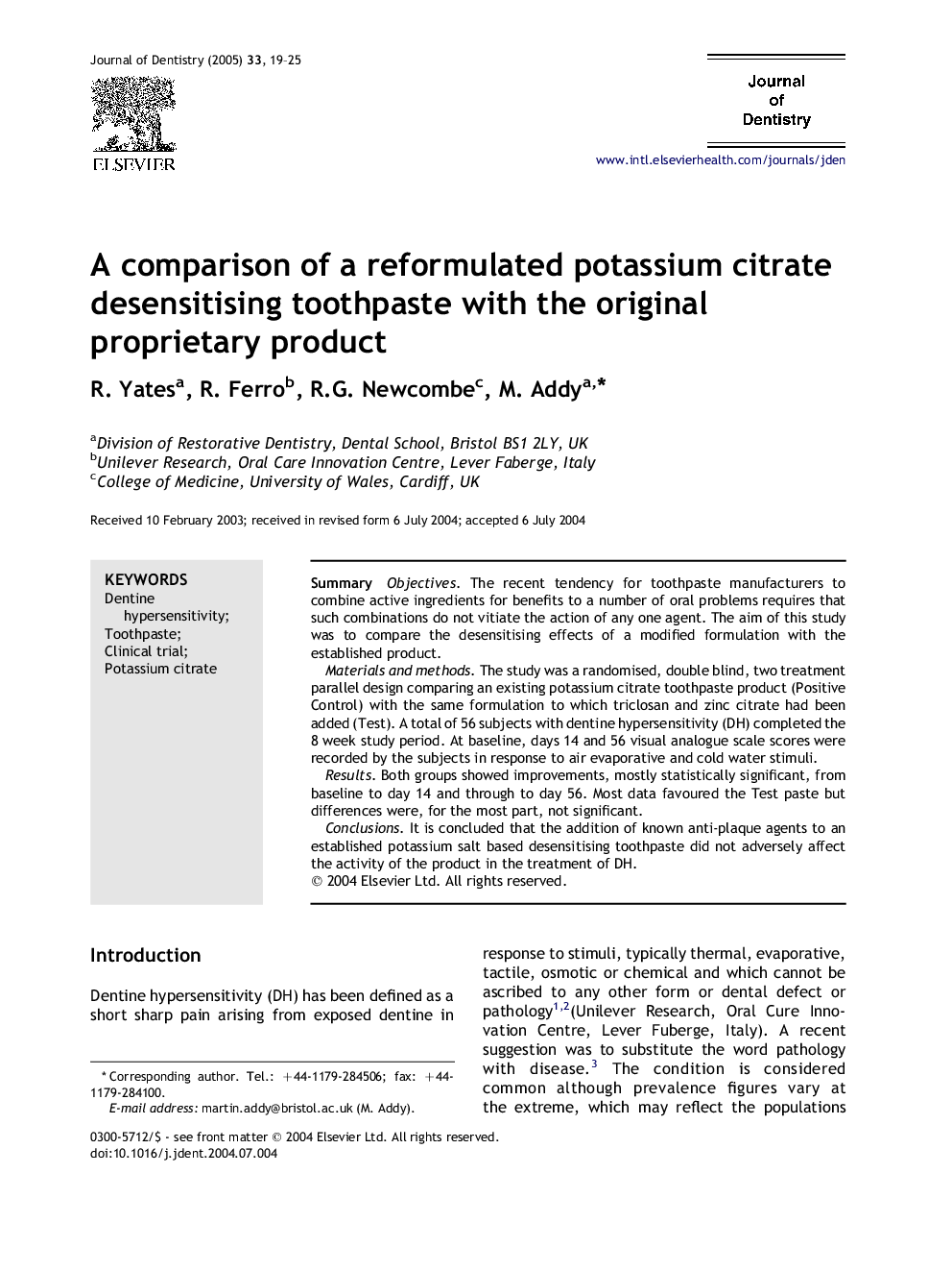 A comparison of a reformulated potassium citrate desensitising toothpaste with the original proprietary product