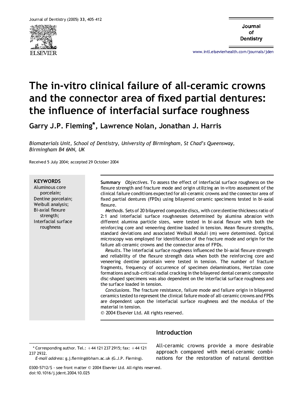 The in-vitro clinical failure of all-ceramic crowns and the connector area of fixed partial dentures: the influence of interfacial surface roughness