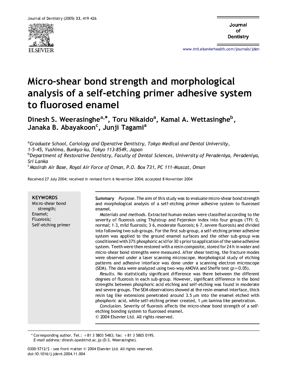 Micro-shear bond strength and morphological analysis of a self-etching primer adhesive system to fluorosed enamel