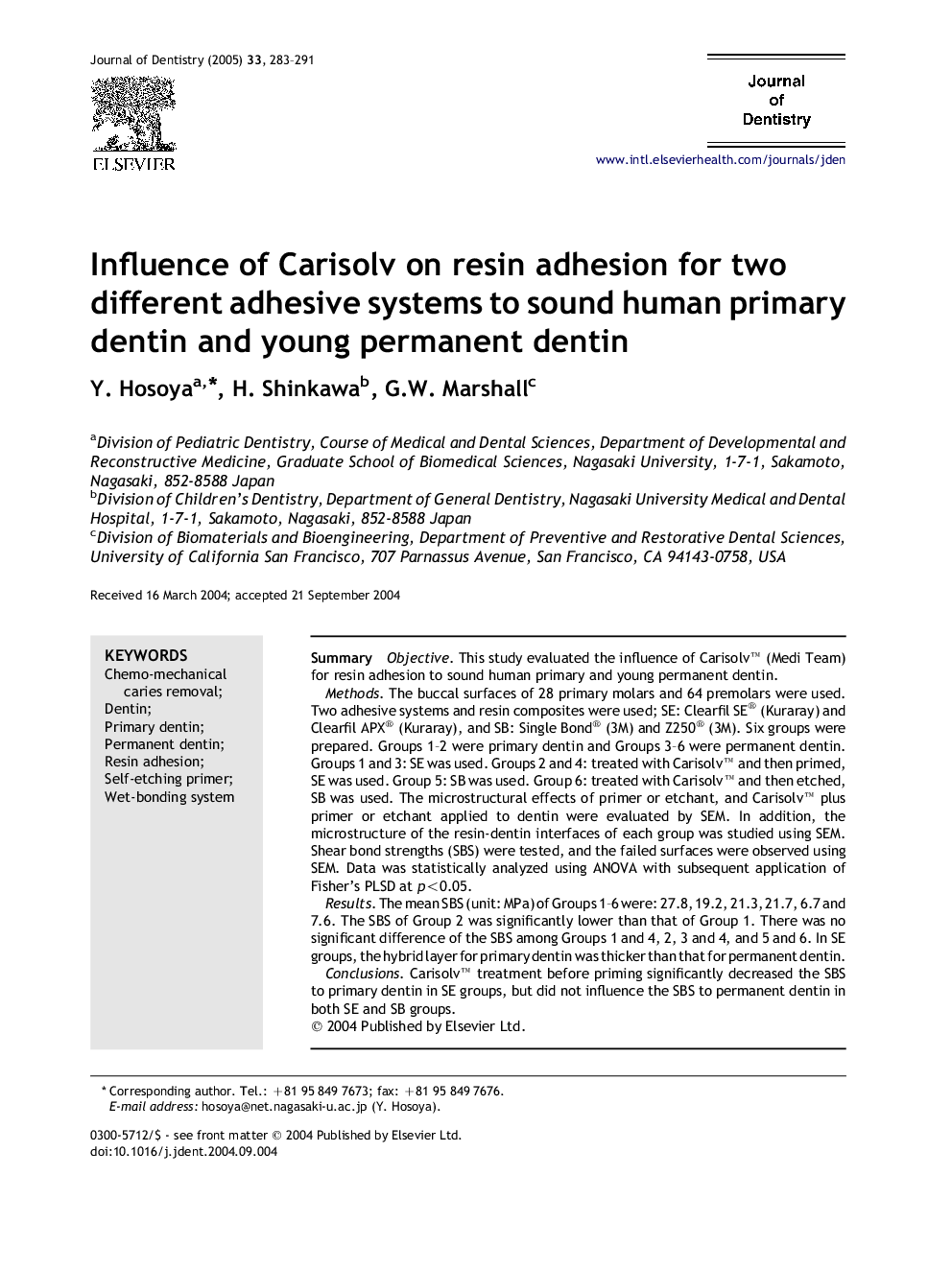Influence of Carisolv on resin adhesion for two different adhesive systems to sound human primary dentin and young permanent dentin