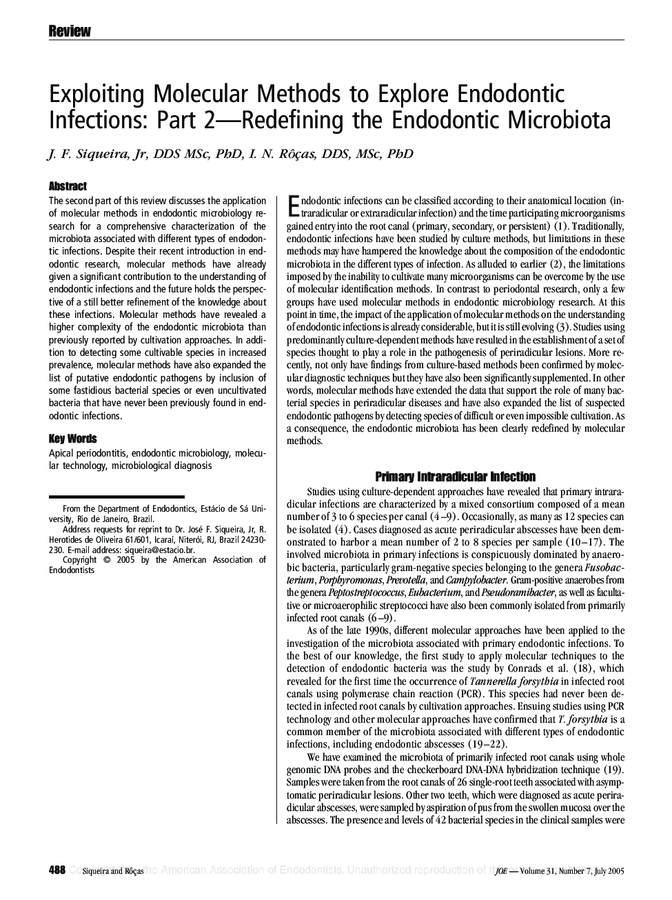 Exploiting Molecular Methods to Explore Endodontic Infections: Part 2-Redefining the Endodontic Microbiota