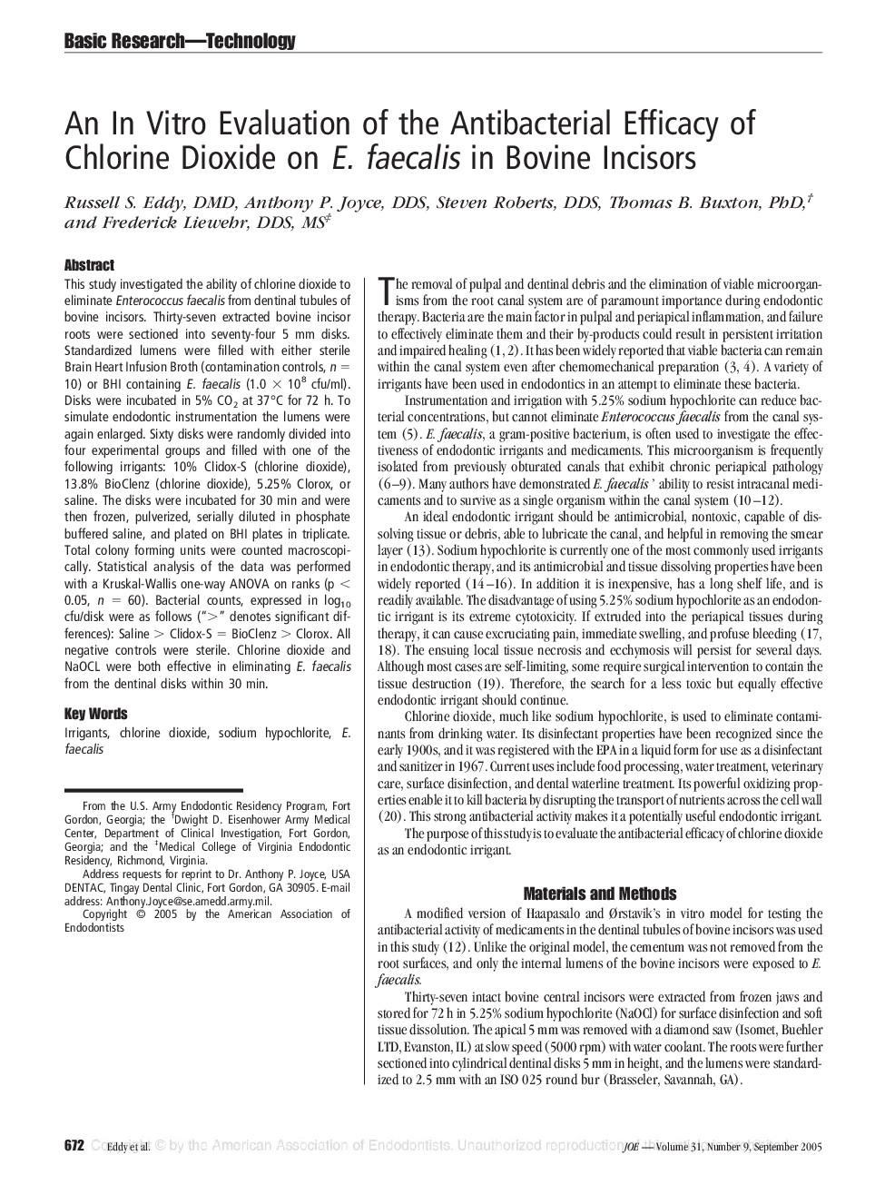 An In Vitro Evaluation of the Antibacterial Efficacy of Chlorine Dioxide on E. faecalis in Bovine Incisors