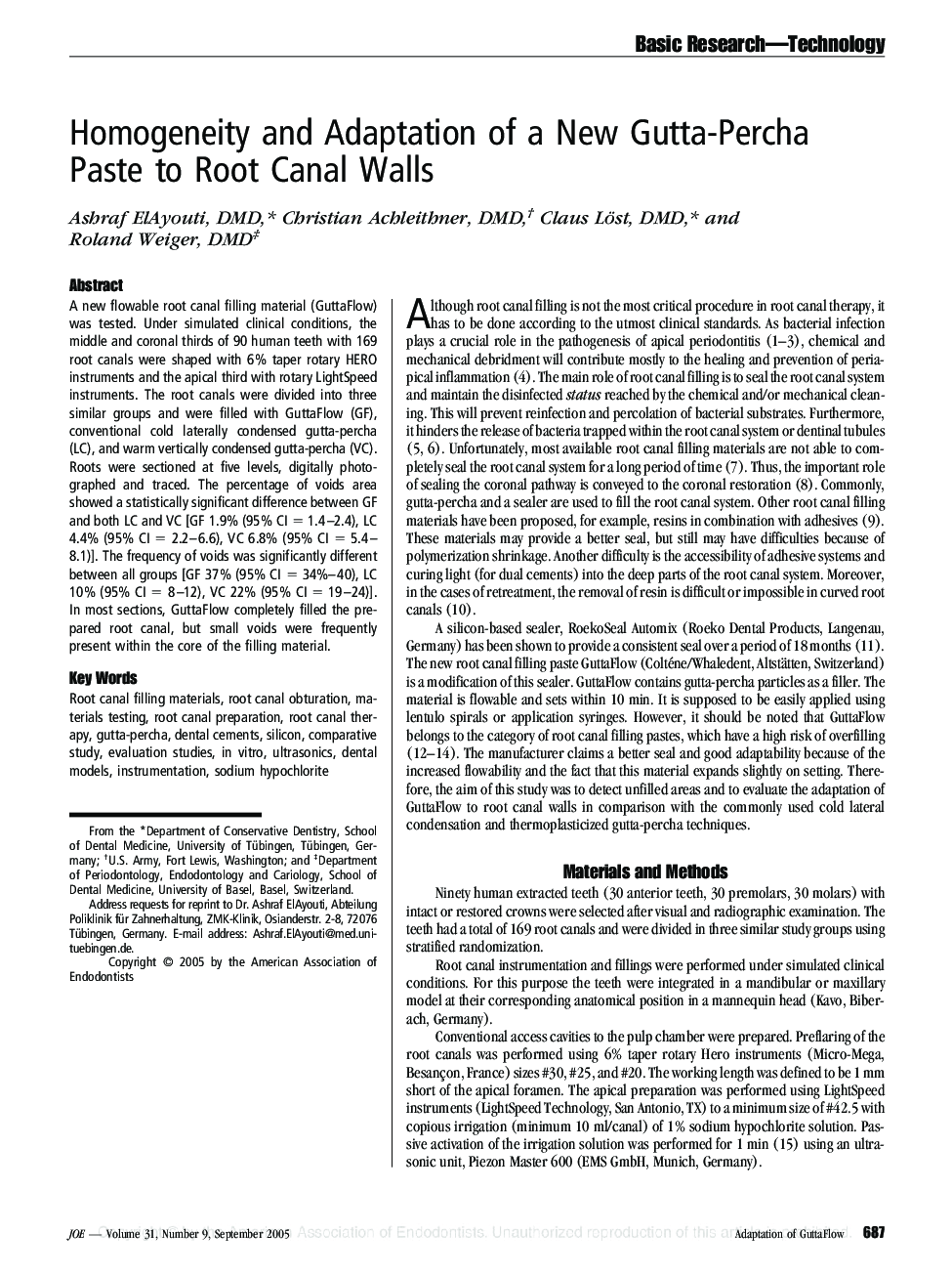 Homogeneity and Adaptation of a New Gutta-Percha Paste to Root Canal Walls