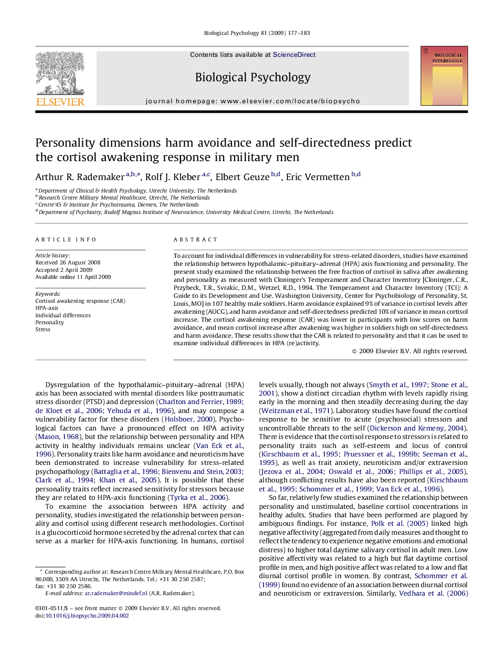 Personality dimensions harm avoidance and self-directedness predict the cortisol awakening response in military men