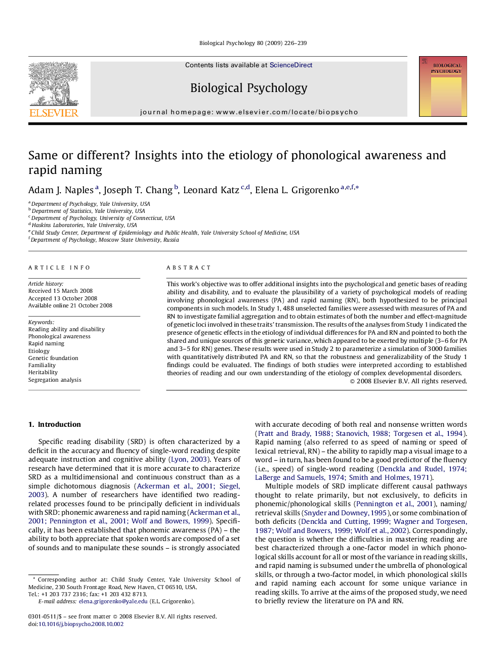 Same or different? Insights into the etiology of phonological awareness and rapid naming