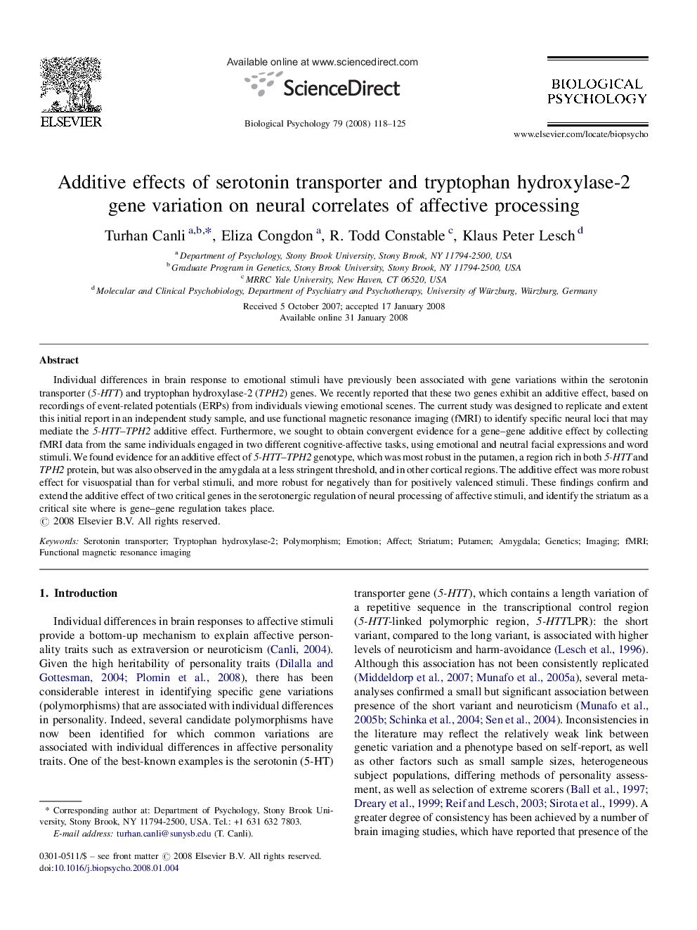 Additive effects of serotonin transporter and tryptophan hydroxylase-2 gene variation on neural correlates of affective processing