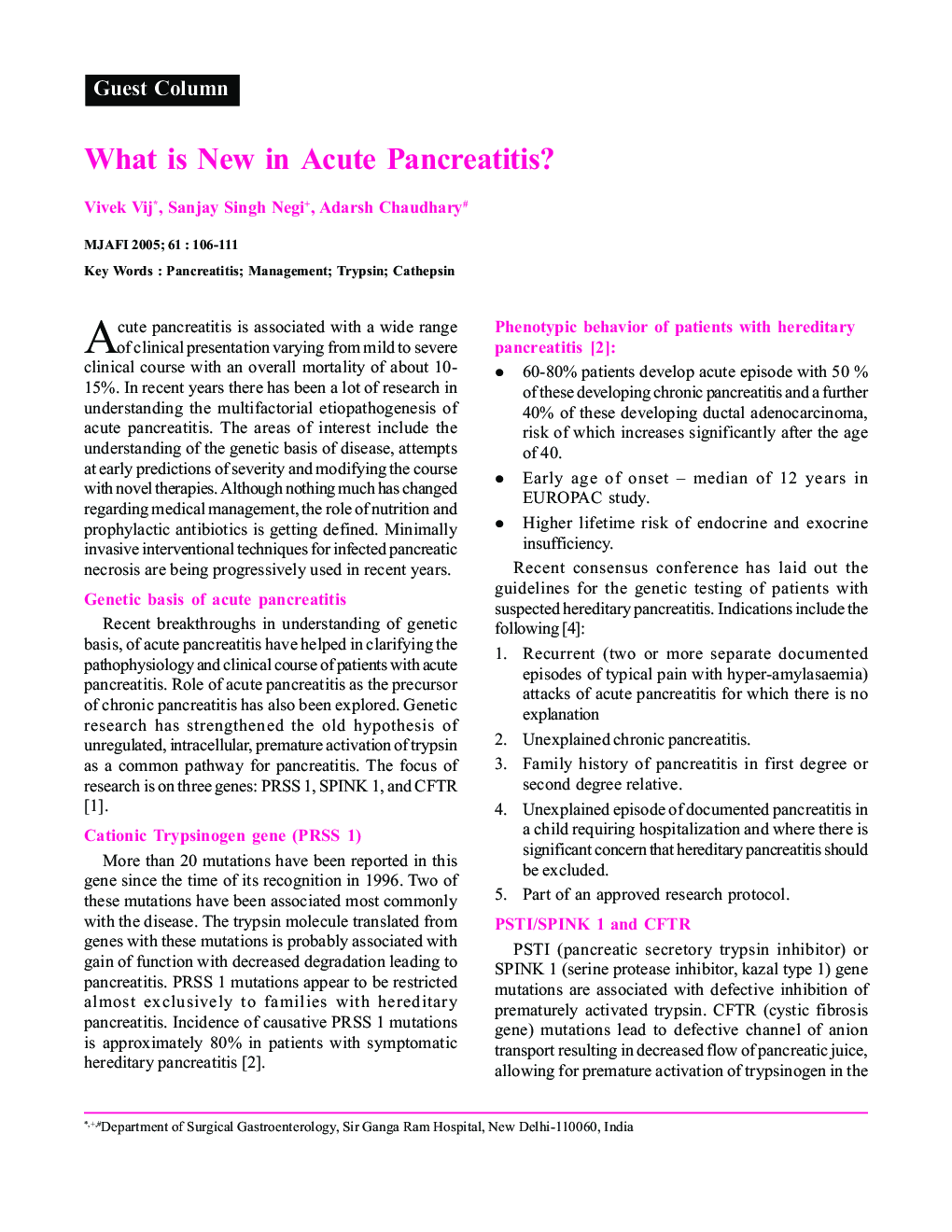 What is New in Acute Pancreatitis?