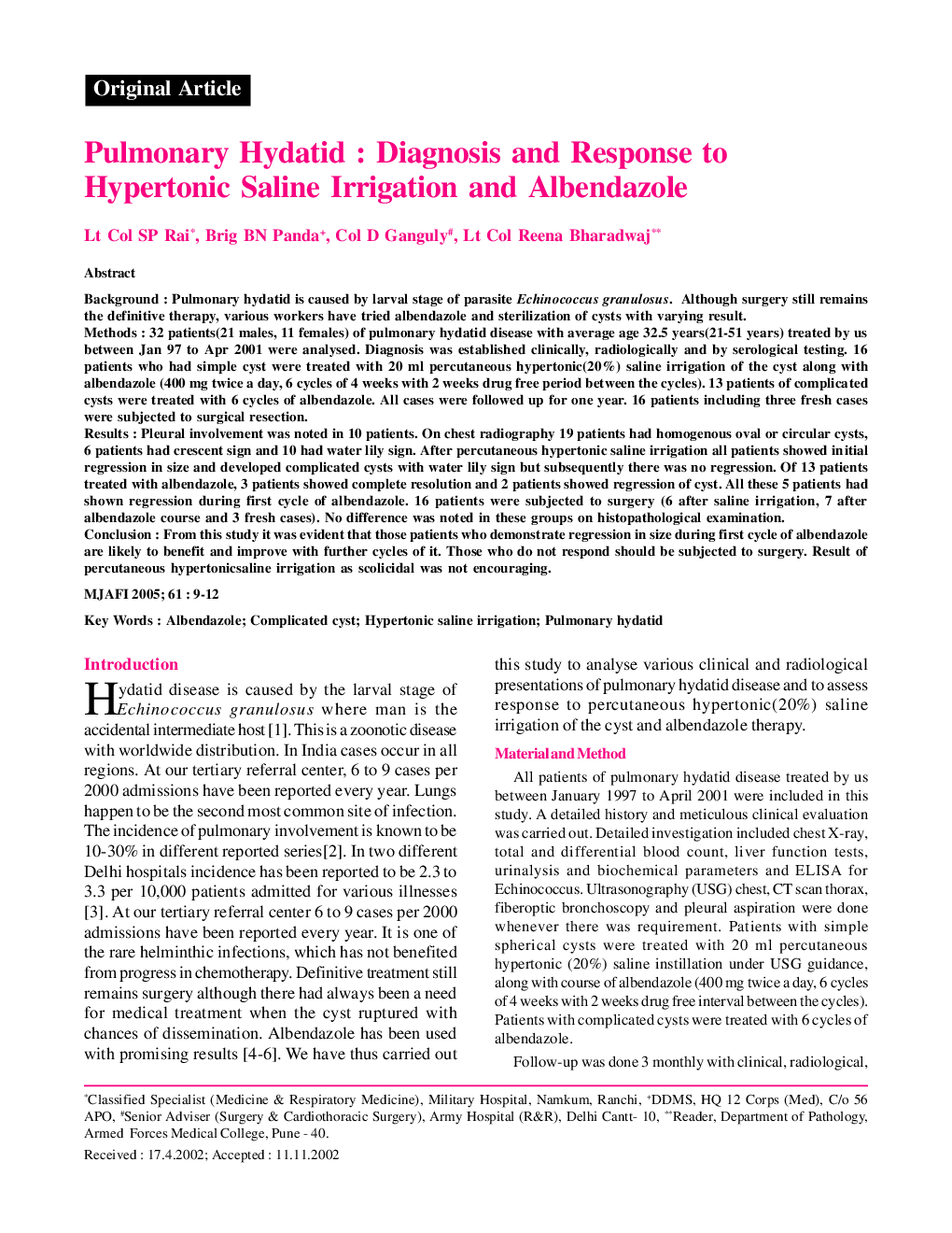 Pulmonary Hydatid : Diagnosis and Response to Hypertonic Saline Irrigation and Albendazole