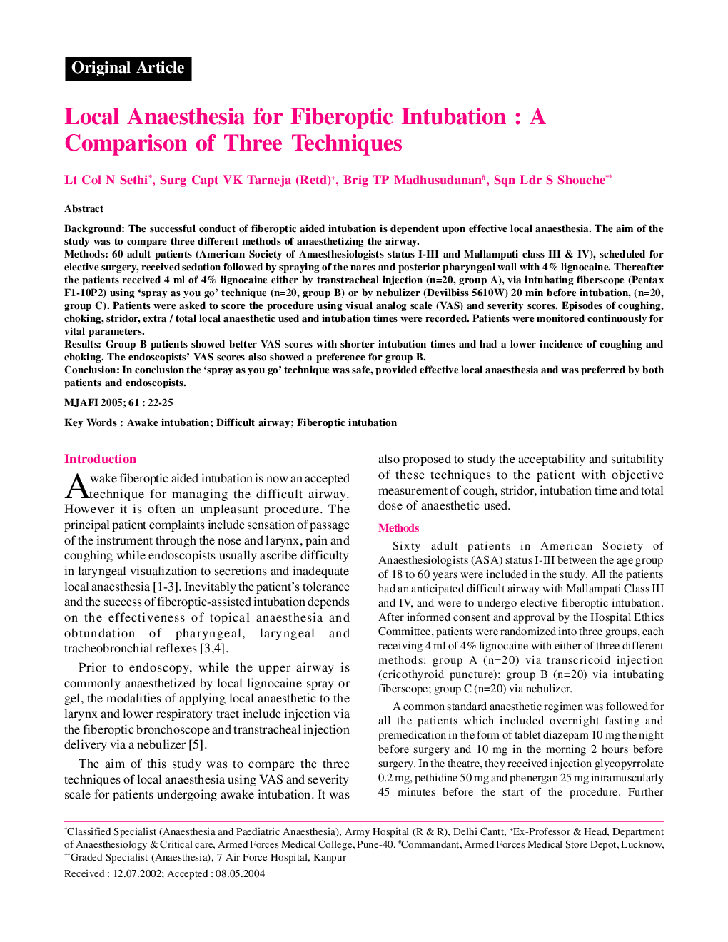 Local Anaesthesia for Fiberoptic Intubation : A Comparison of Three Techniques