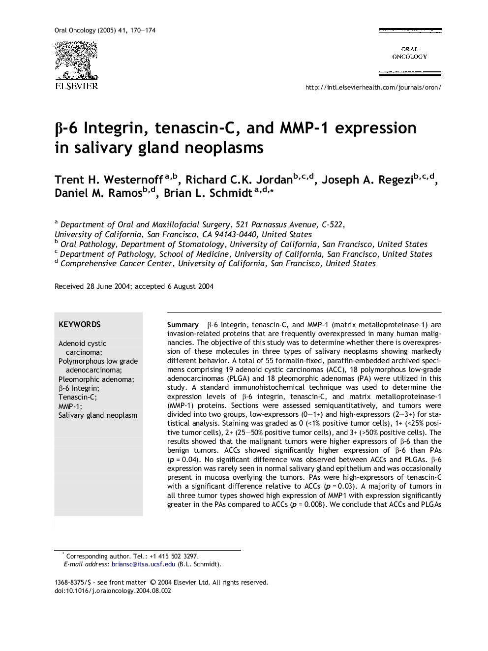 Î²-6 Integrin, tenascin-C, and MMP-1 expression in salivary gland neoplasms