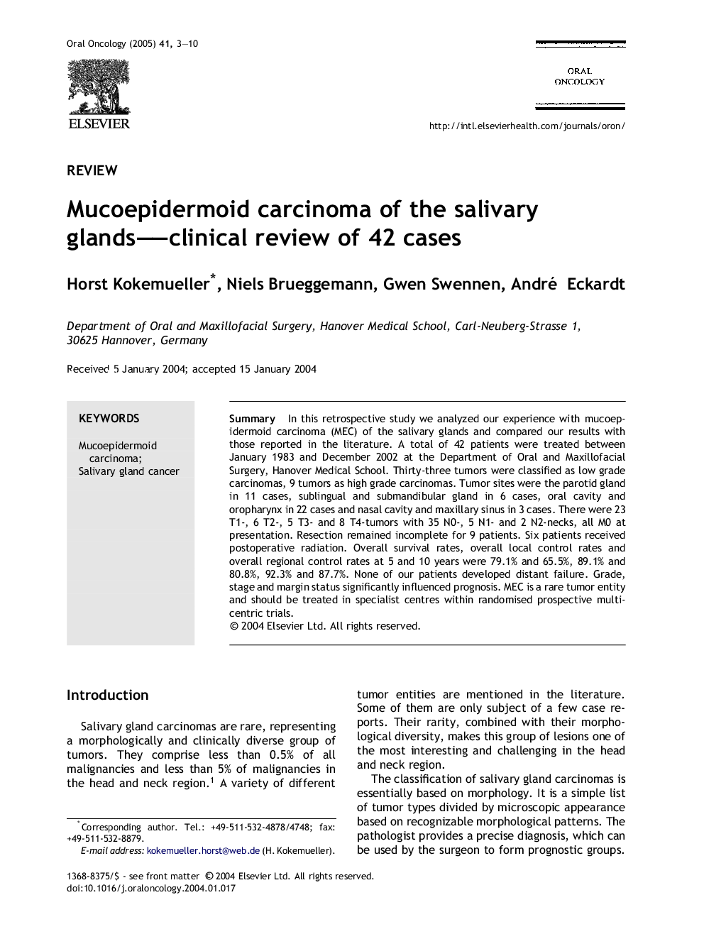 Mucoepidermoid carcinoma of the salivary glands--clinical review of 42 cases