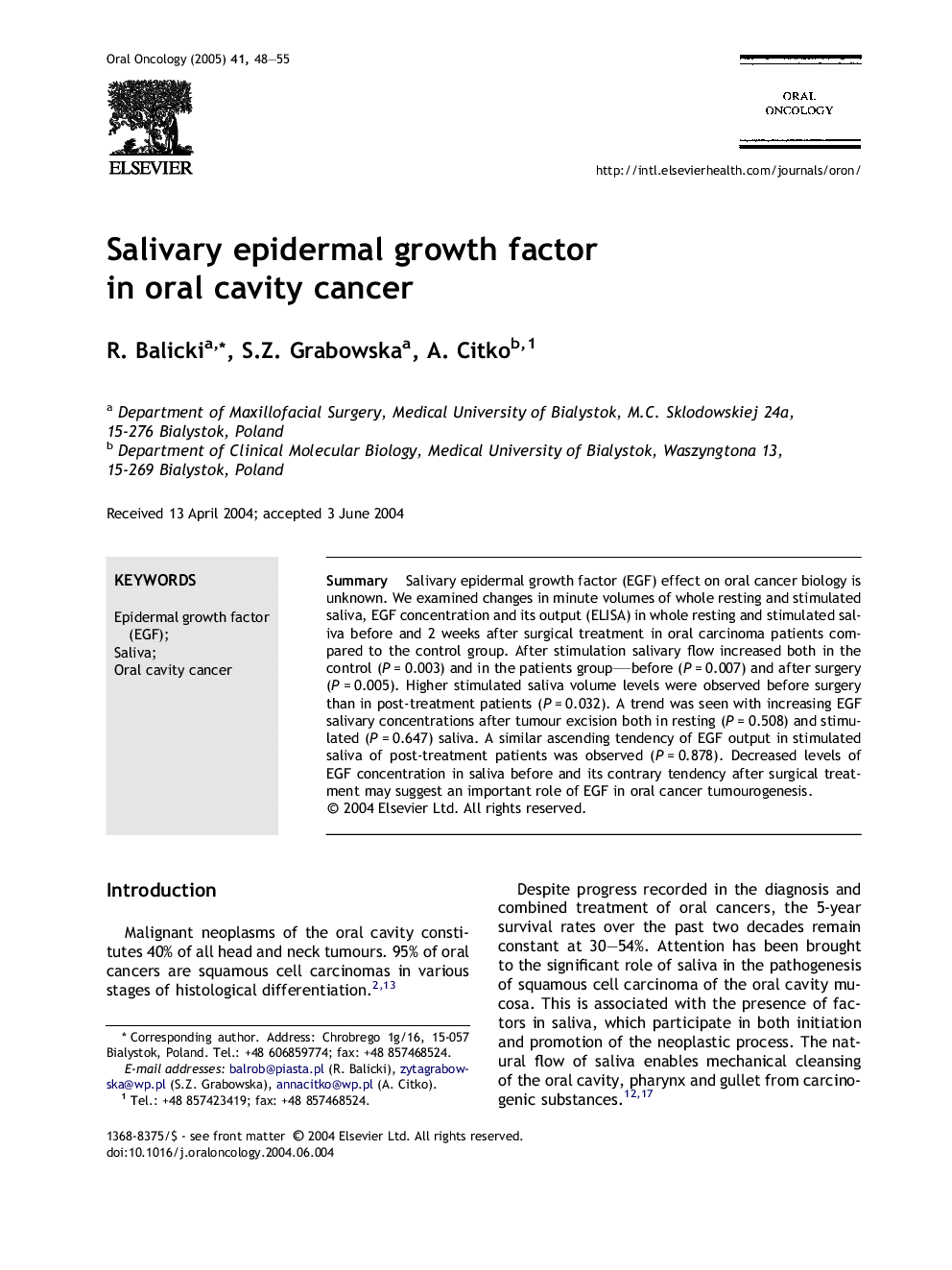 Salivary epidermal growth factor in oral cavity cancer