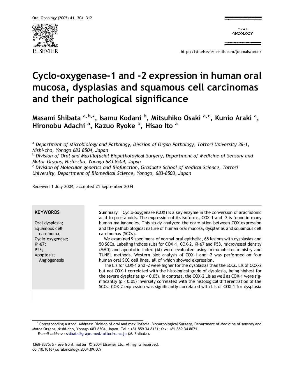 Cyclo-oxygenase-1 and -2 expression in human oral mucosa, dysplasias and squamous cell carcinomas and their pathological significance