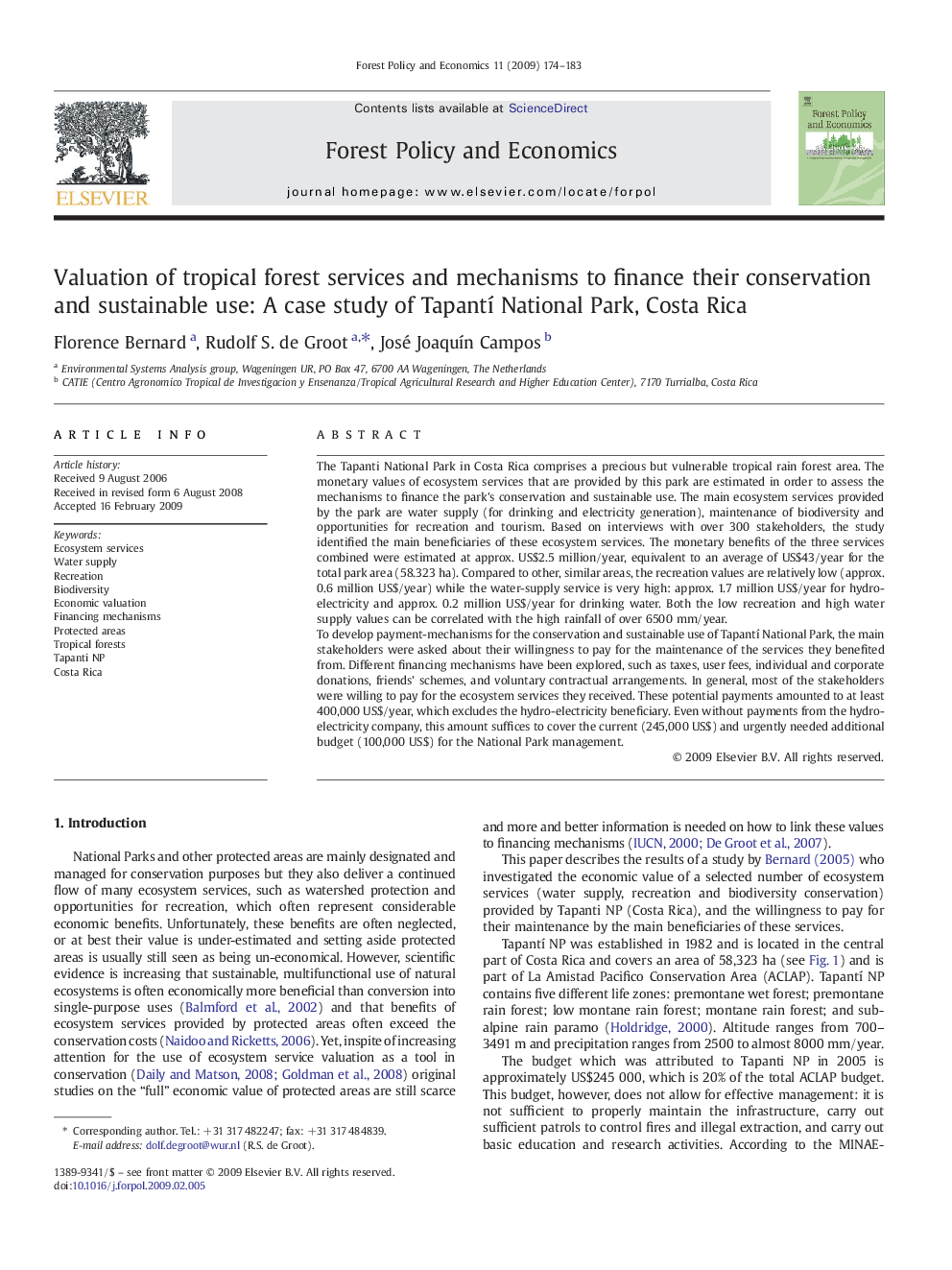 Valuation of tropical forest services and mechanisms to finance their conservation and sustainable use: A case study of Tapantí National Park, Costa Rica