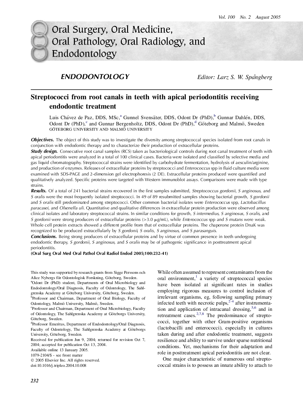 Streptococci from root canals in teeth with apical periodontitis receiving endodontic treatment