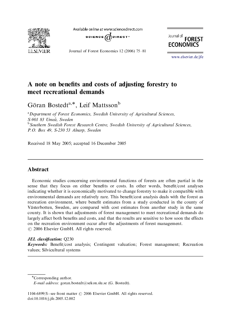 A note on benefits and costs of adjusting forestry to meet recreational demands