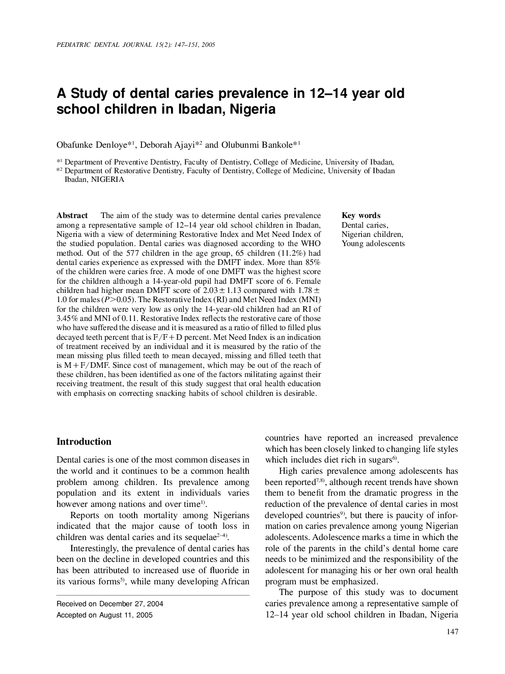 A Study of dental caries prevalence in 12-14 year old school children in Ibadan, Nigeria
