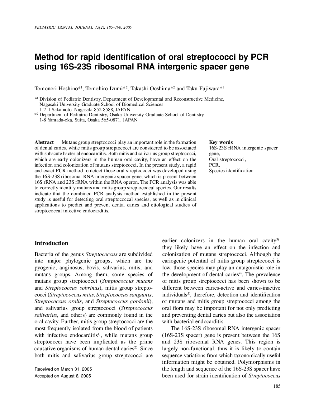 Method for rapid identification of oral streptococci by PCR using 16S-23S ribosomal RNA intergenic spacer gene