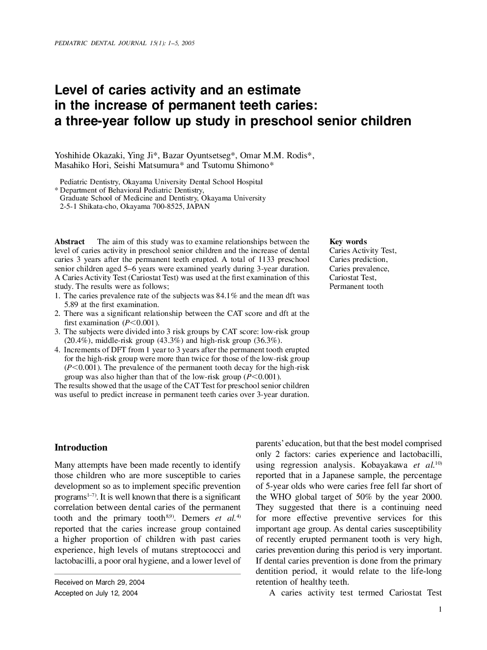 Level of caries activity and an estimate in the increase of permanent teeth caries: a three-year follow up study in preschool senior children