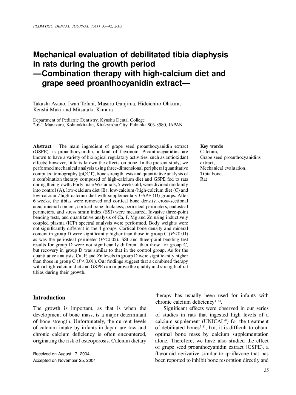 Mechanical evaluation of debilitated tibia diaphysis in rats during the growth period -Combination therapy with high-calcium diet and grape seed proanthocyanidin extract-