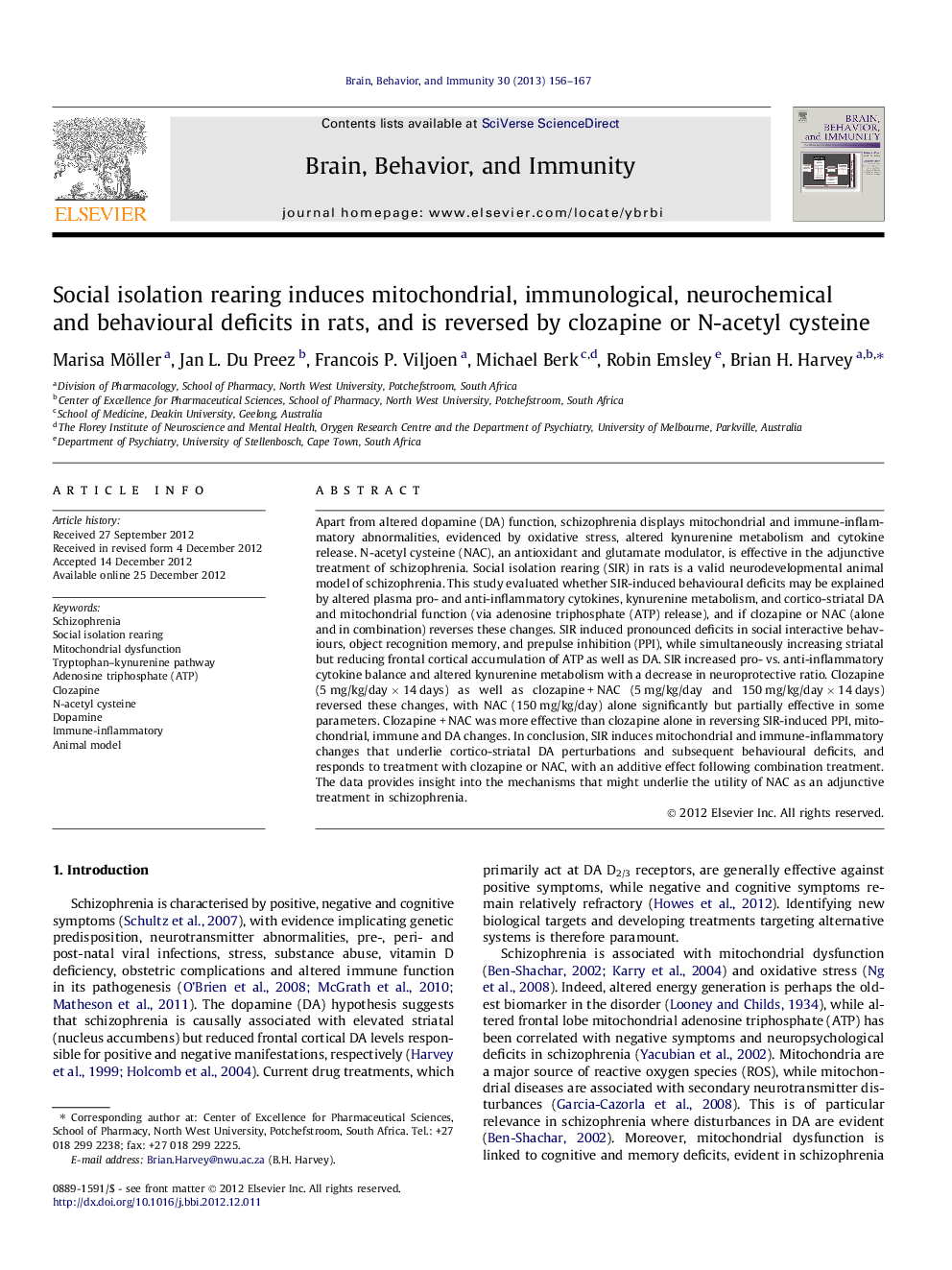 Social isolation rearing induces mitochondrial, immunological, neurochemical and behavioural deficits in rats, and is reversed by clozapine or N-acetyl cysteine