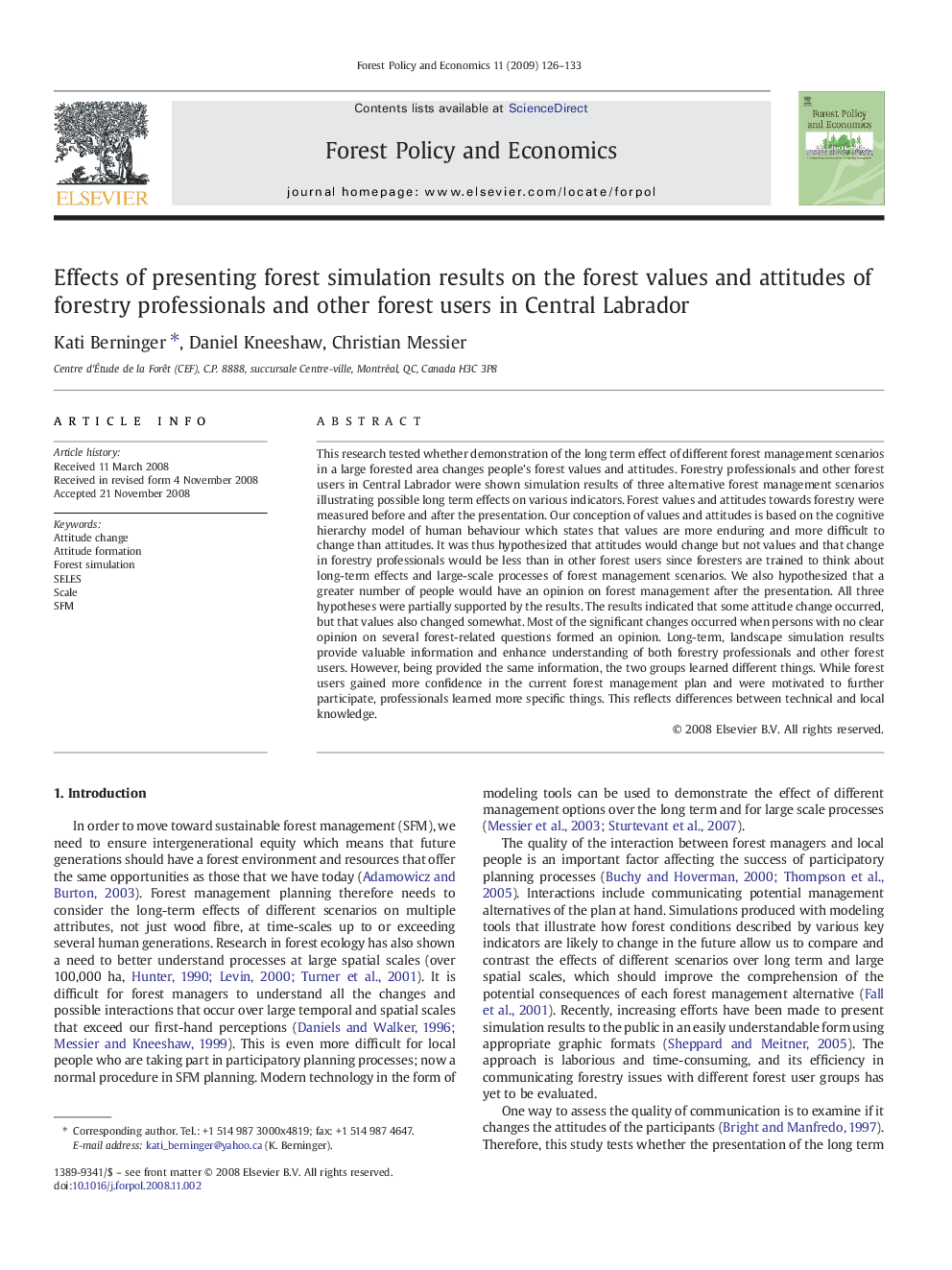 Effects of presenting forest simulation results on the forest values and attitudes of forestry professionals and other forest users in Central Labrador