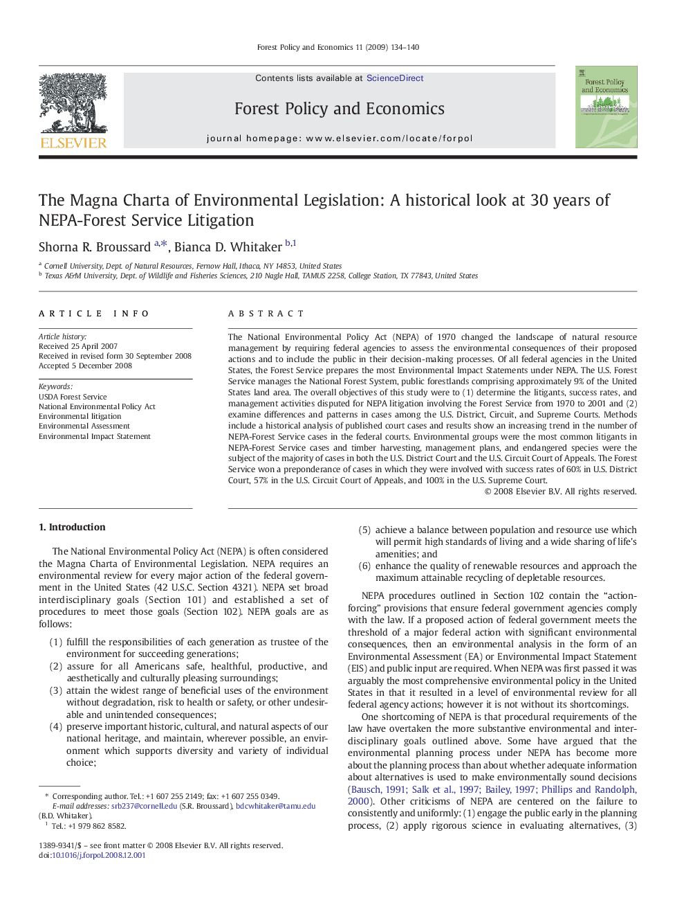 The Magna Charta of Environmental Legislation: A historical look at 30 years of NEPA-Forest Service Litigation