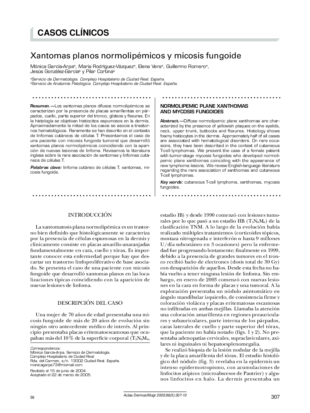 Xantomas planos normolipémicos y micosis fungoide