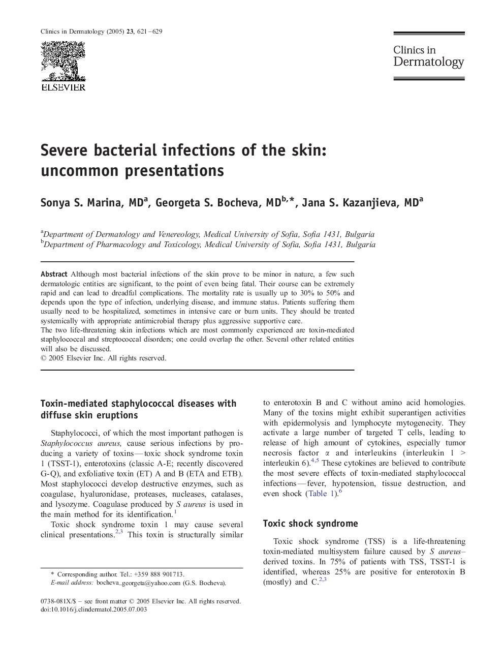 Severe bacterial infections of the skin: uncommon presentations