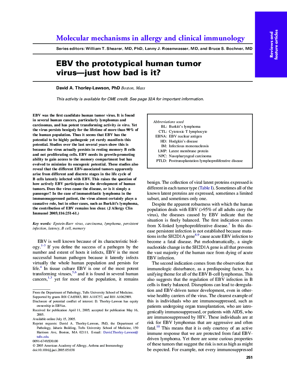 EBV the prototypical human tumor virus-just how bad is it?