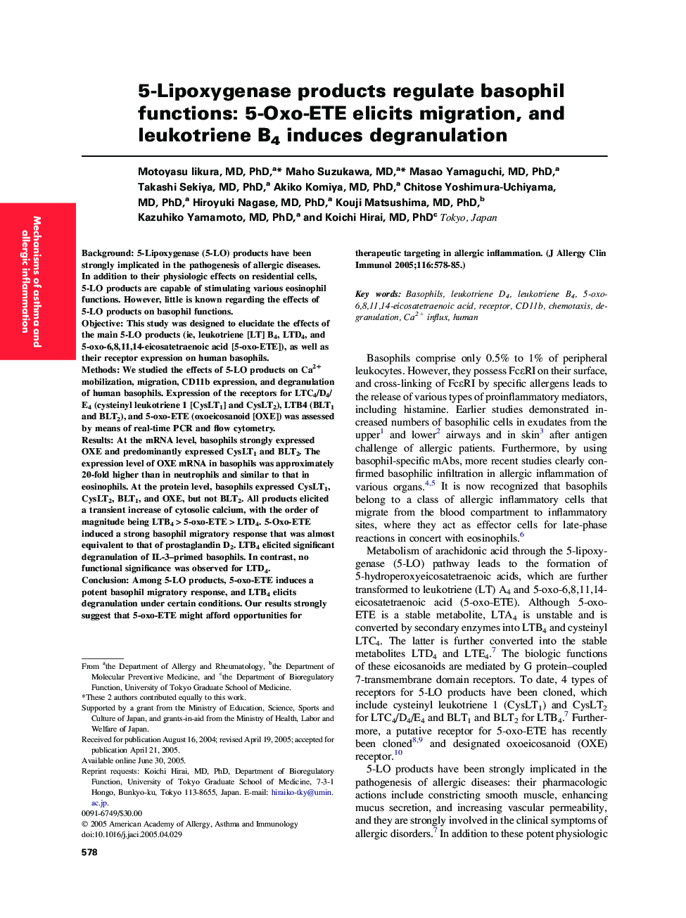 5-Lipoxygenase products regulate basophil functions: 5-Oxo-ETE elicits migration, and leukotriene B4 induces degranulation