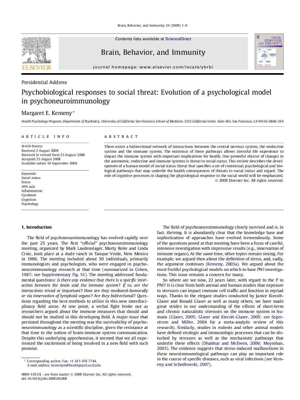 Psychobiological responses to social threat: Evolution of a psychological model in psychoneuroimmunology