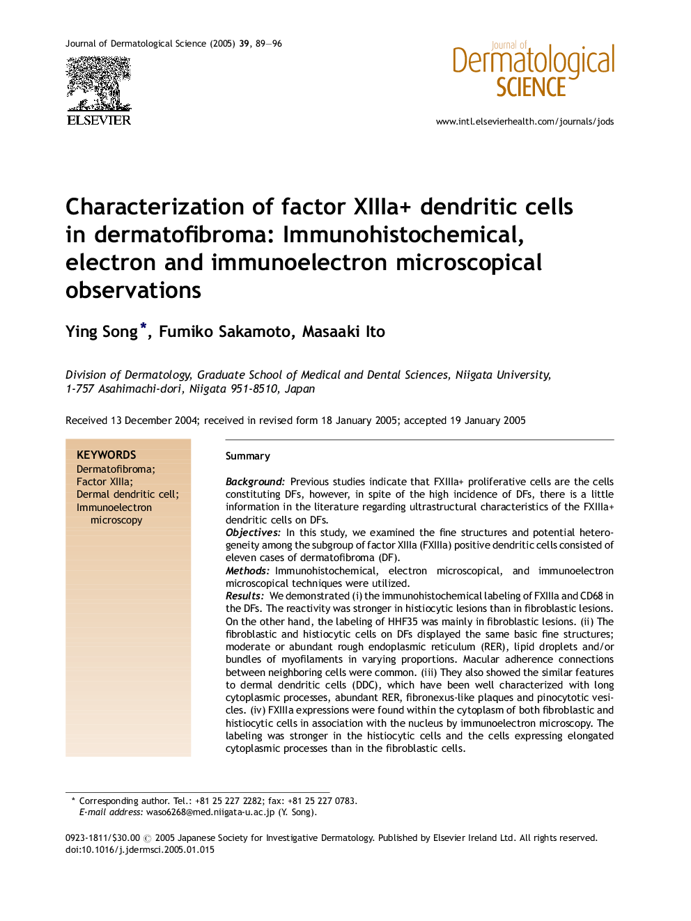 Characterization of factor XIIIa+ dendritic cells in dermatofibroma: Immunohistochemical, electron and immunoelectron microscopical observations