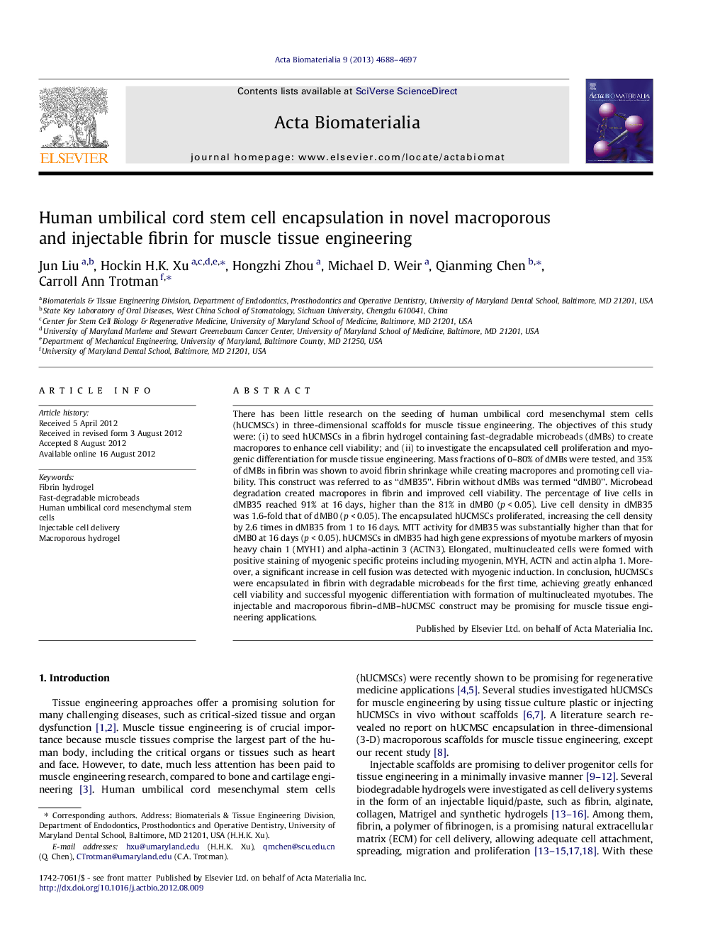 Human umbilical cord stem cell encapsulation in novel macroporous and injectable fibrin for muscle tissue engineering