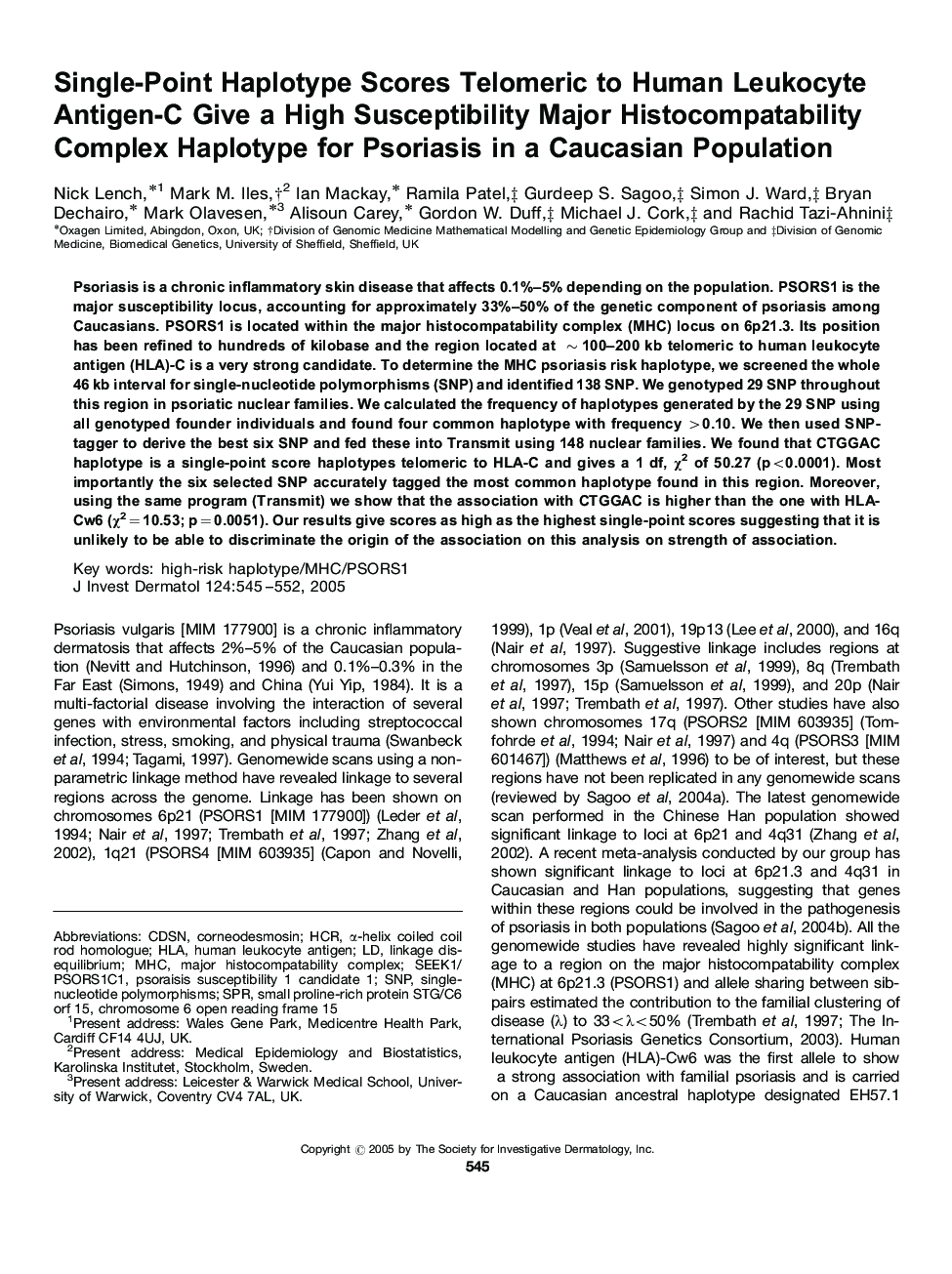 Single-Point Haplotype Scores Telomeric to Human Leukocyte Antigen-C Give a High Susceptibility Major Histocompatability Complex Haplotype for Psoriasis in a Caucasian Population