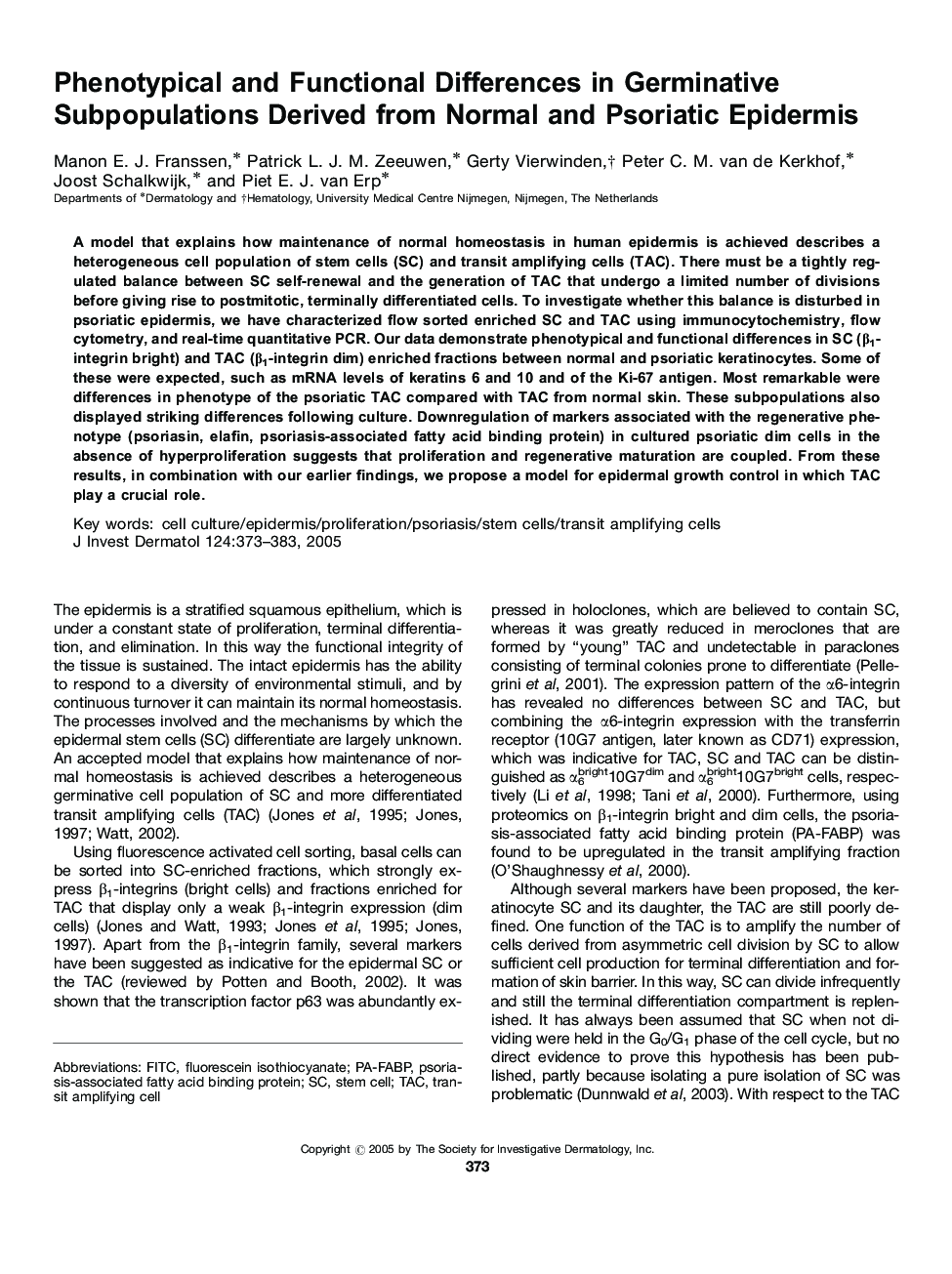 Phenotypical and Functional Differences in Germinative Subpopulations Derived from Normal and Psoriatic Epidermis