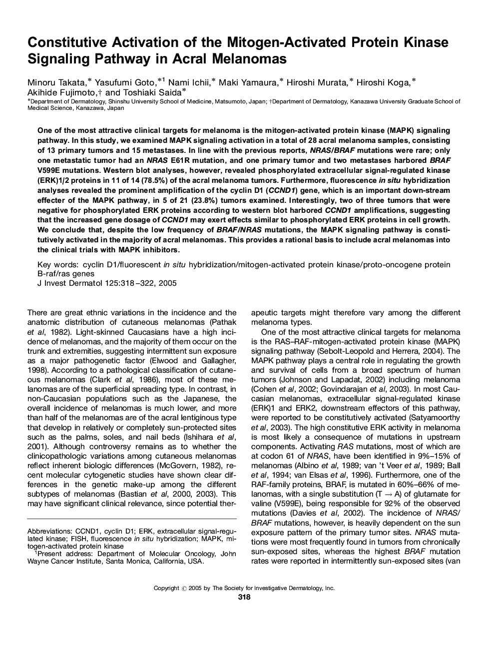 Constitutive Activation of the Mitogen-Activated Protein Kinase Signaling Pathway in Acral Melanomas