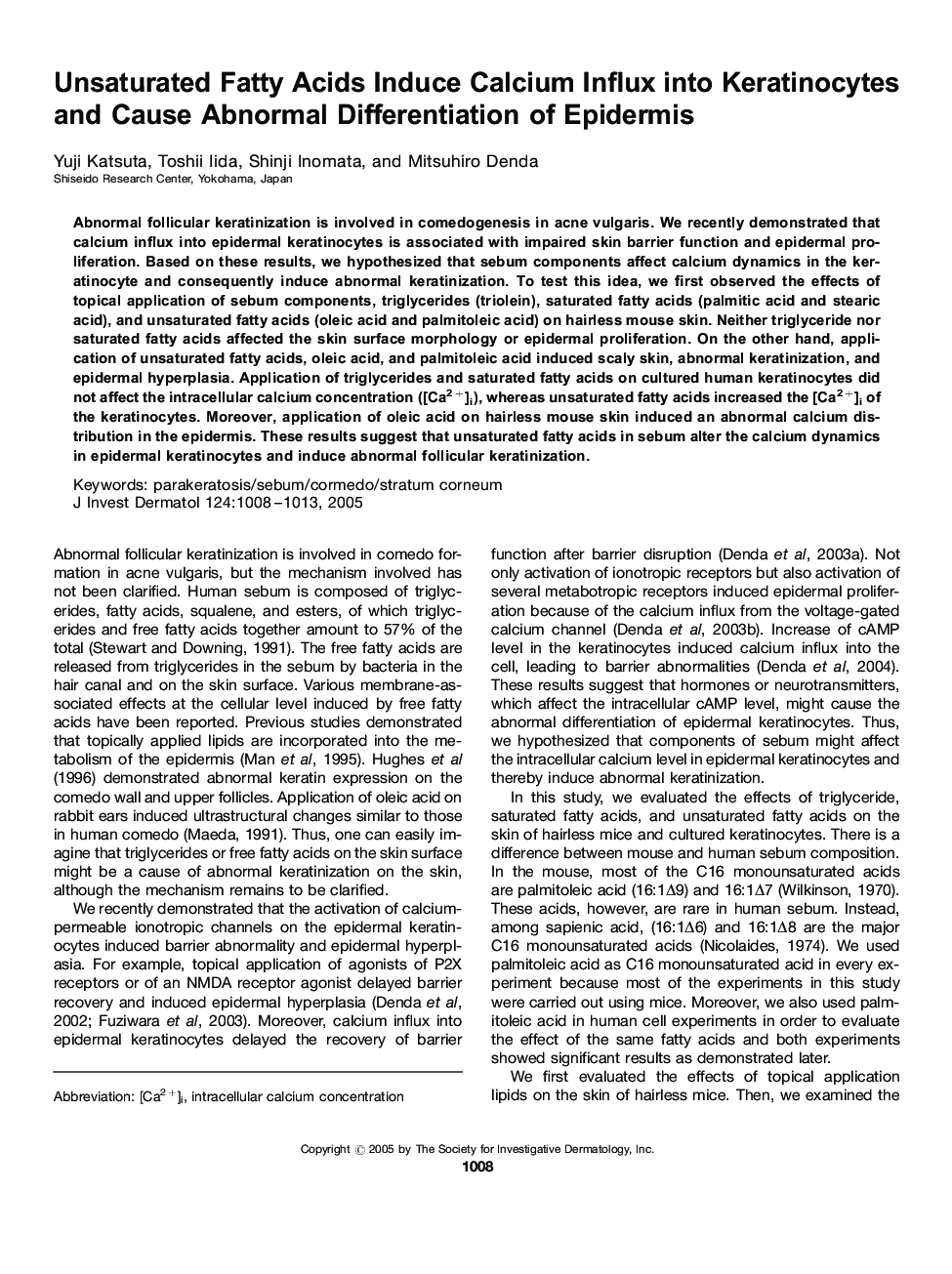 Unsaturated Fatty Acids Induce Calcium Influx into Keratinocytes and Cause Abnormal Differentiation of Epidermis