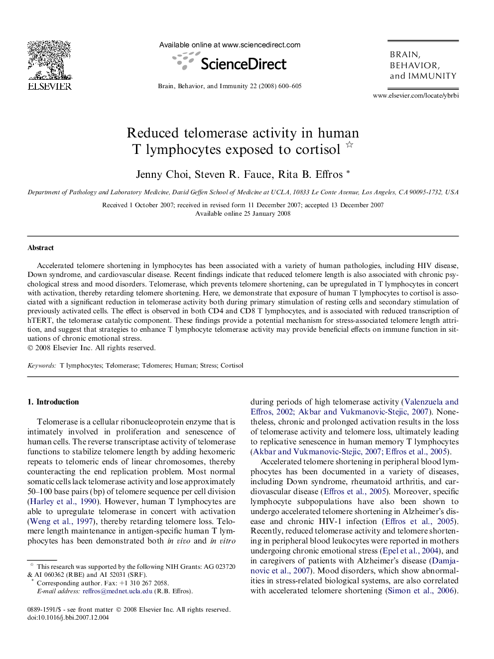 Reduced telomerase activity in human T lymphocytes exposed to cortisol 